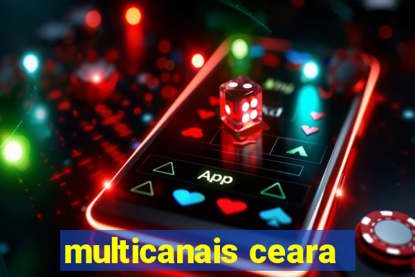 multicanais ceara